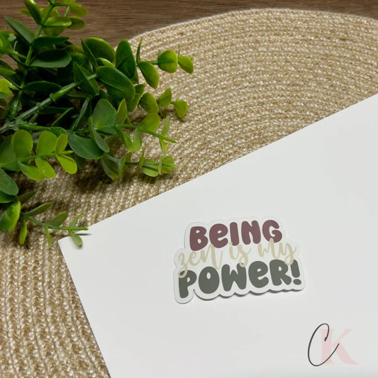 Autocollant Being Zen is My Power Glossy Sticker | Boho