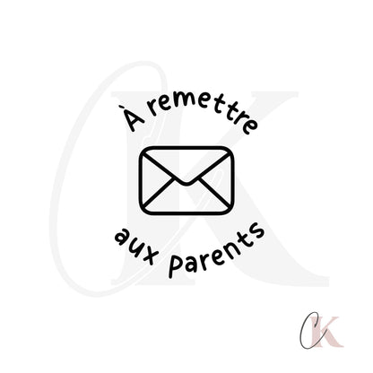 Étampe | À remettre aux parents | Ronde 39