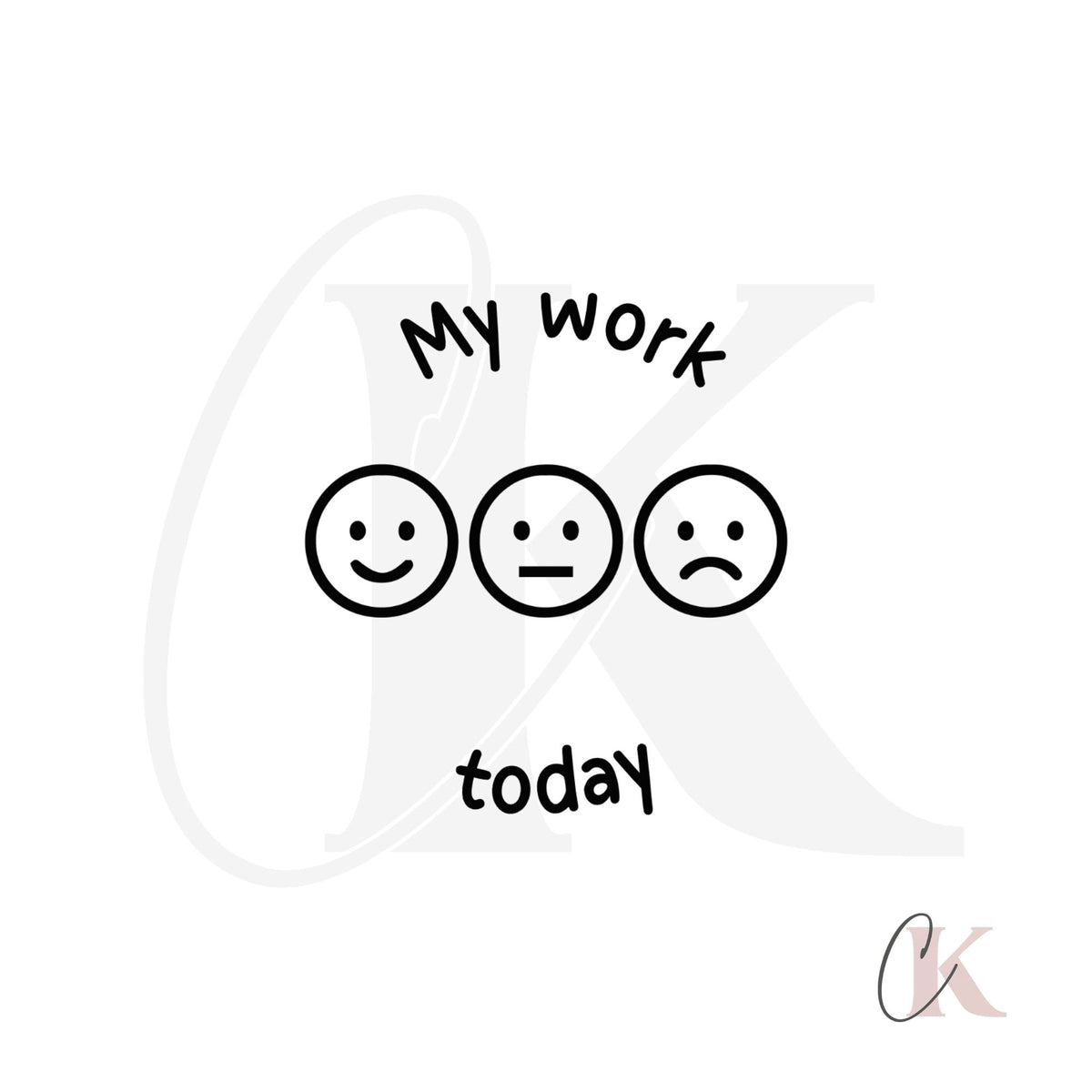 Étampe | My work today Self-Assessment | Ronde 36
